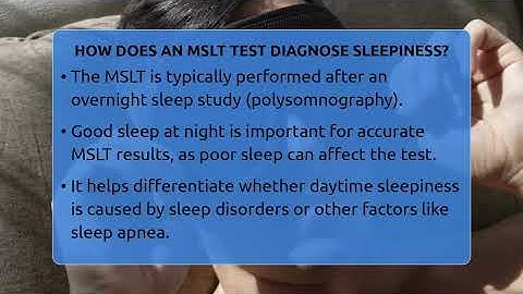 How Does An MSLT Test Diagnose Sleepiness? - Sleep Apnea Support Network