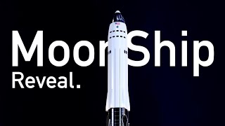 SpaceX Moonship Reveal