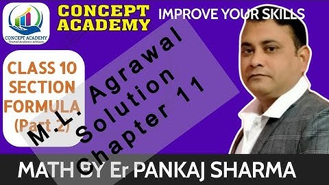 Section Formula [Part 2] | ICSE | ( M L Agrawal Ex. 11) | CO-ORDINATE GEOMETRY 