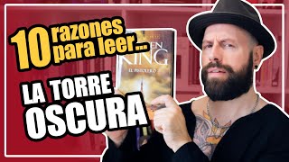 10 Razones para LEER La Torre Oscura de Stephen King