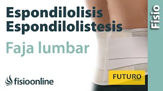 Espondilolisis y espondilolistesis - Ayuda mediante fajas lumbares