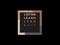 GLVC PSA: Listen, Learn, Lead, Love