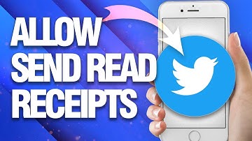 How To Turn On And Allow Send Read Receipts Option On Twitter App