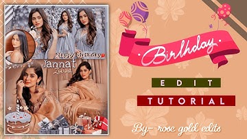 Birthday Editing Tutorial • Picsart Editing Tutorial • Aesthetic edit for fanpage • Rose Gold Edits