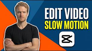 How To Edit Video In CapCut Slow Motion (Easy Guide)