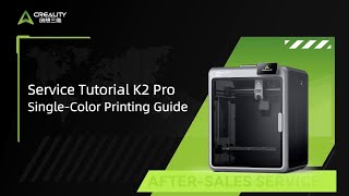 Service Tutorial K2 Pro Single-Color Printing Guide