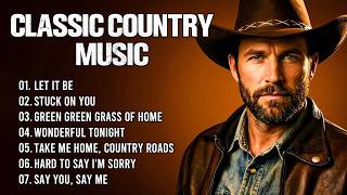 Stuck On You Let It Be Yesterday To Love Somebody  Classic Country  Timeless 60s 70s 80s