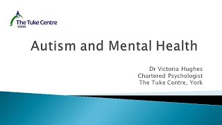 Autism and Mental Health