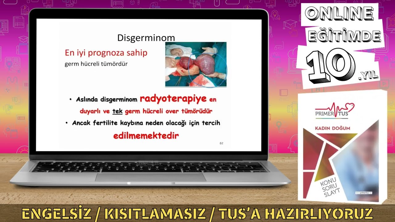 GERM HÜCRELİ OVER TÜMÖRLERİ / KADIN DOĞUM