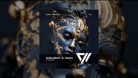 RoelBeat & Anza - Aciliando