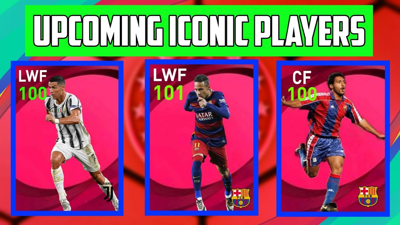 Upcoming Iconic & Featured Players in Pes 2021 | Datapack 6.0 |  Neymar 101 rated Iconic  | 🤩
