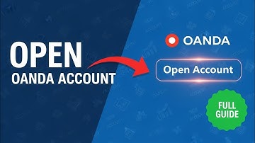 How to Open an OANDA Trading Account: Registration, Verification, and First Deposit Guide