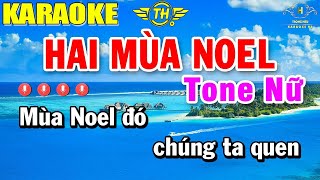 Hai Mùa Noel Karaoke Tone Nữ Nhạc Sống | Beat Mới Dễ Hát Âm Thanh Chuẩn | Trọng Hiếu