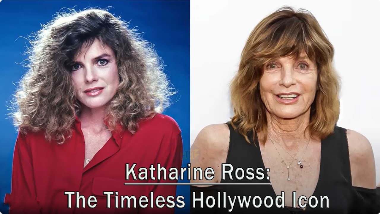 Katharine Ross: The Timeless Hollywood Icon - YouTube