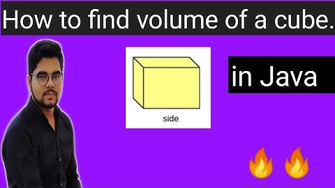 How to find volume of cube in java