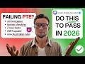 Failing PTE in 2026? Here's the REAL Reason Why