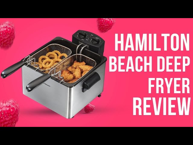 Hamilton Beach Deep Fryer with 2 Frying Baskets Review 