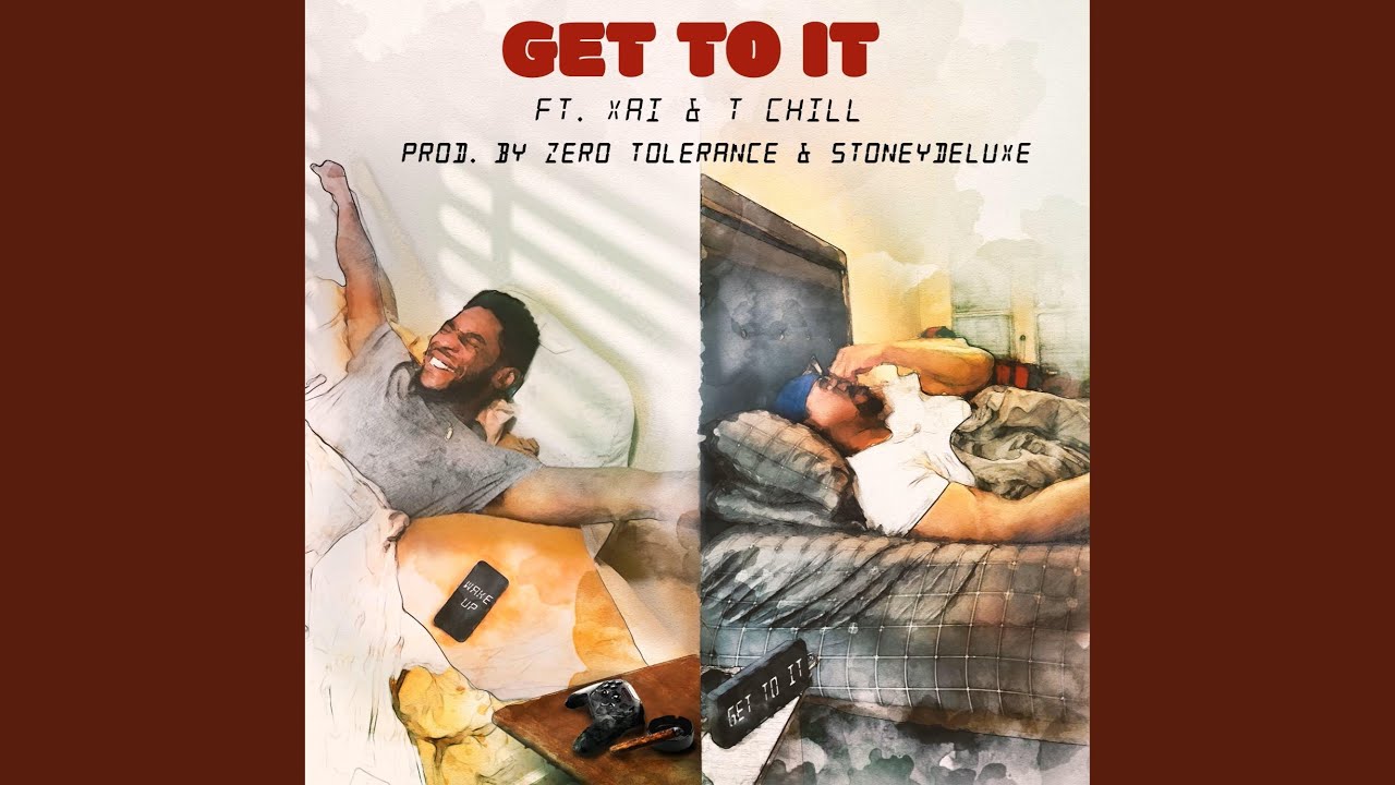 Ver Get To It (feat. Xai, TChill & StoneyDeluxe) no YouTube
