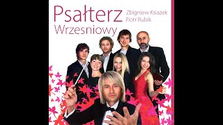 Psalm wbrew rozpaczy - Psałterz Wrześniowy - Piotr Rubik