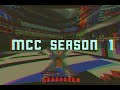 MCC MONTAGE II: The End of a Season