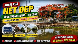 Nét đẹp tại cống thị trị N8 gò công tiền giang 