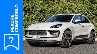 Porsche Macan (2022) | Perché Comprarla... e perché no