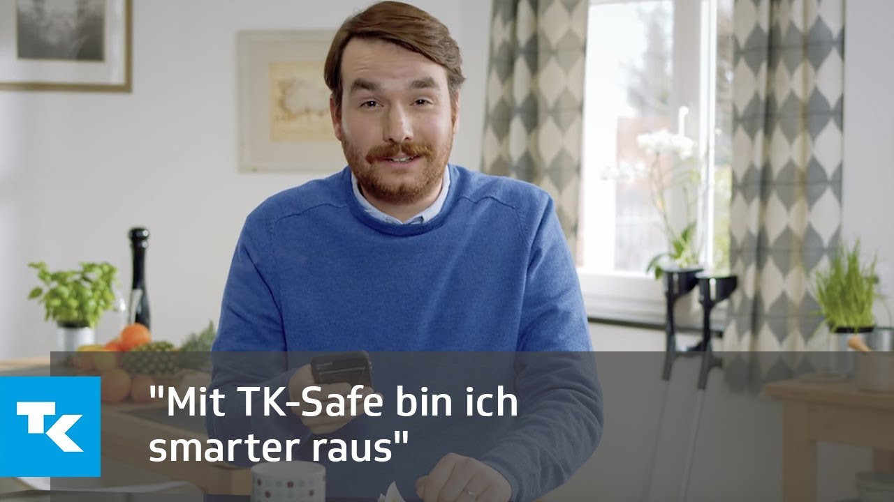 "Mit TK-Safe bin ich smarter raus"