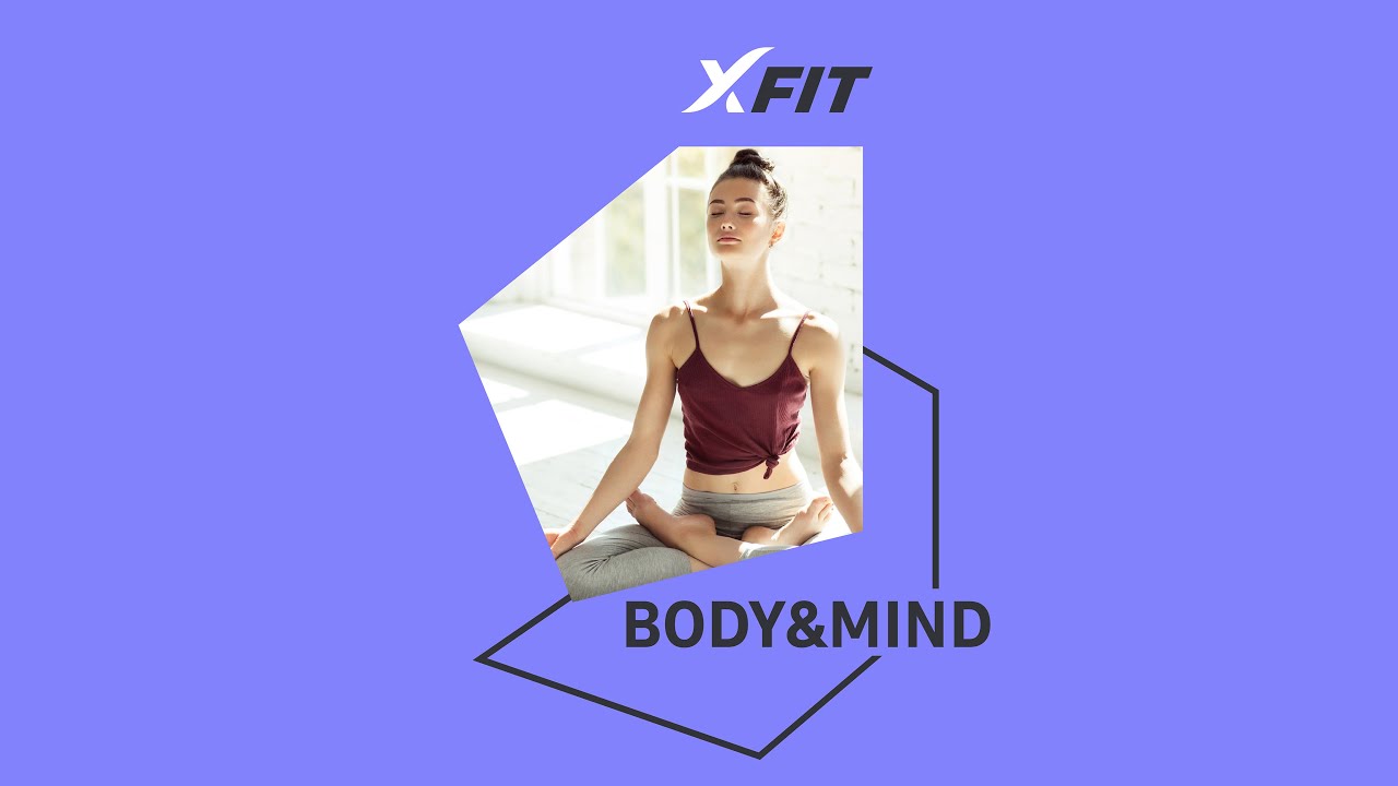 Онлайн-тренировка BODY&MIND с Ольгой Чащиной / 9 июня 2022 / X-Fit