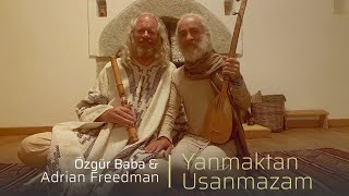 Burning Heart | Zen meets Sufi | Özgür Baba and Adrian Freedman