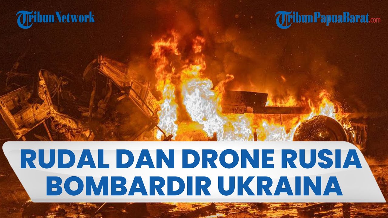 Rusia Bombardir Berbagai Wilayah Ukraina: Rudal dan Drone Diluncurkan hingga Picu Kebakaran Hebat
