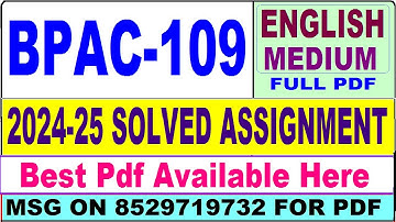 BPAC 109 solved assignment 2024-25 || bpac 109 solved assignment 2025 in English || ignou bpac109