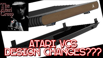 Atari VCS Design Changes???? | The Atari Creep