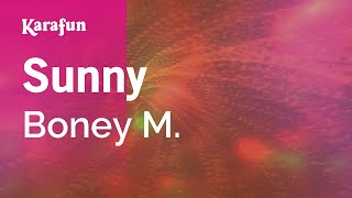 Sunny - Boney M. | Karaoke Version | KaraFun Resimi