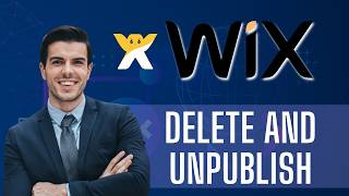 How to Delete a Wix Website and Unpublish It | Step-By-Step Guide 2026
