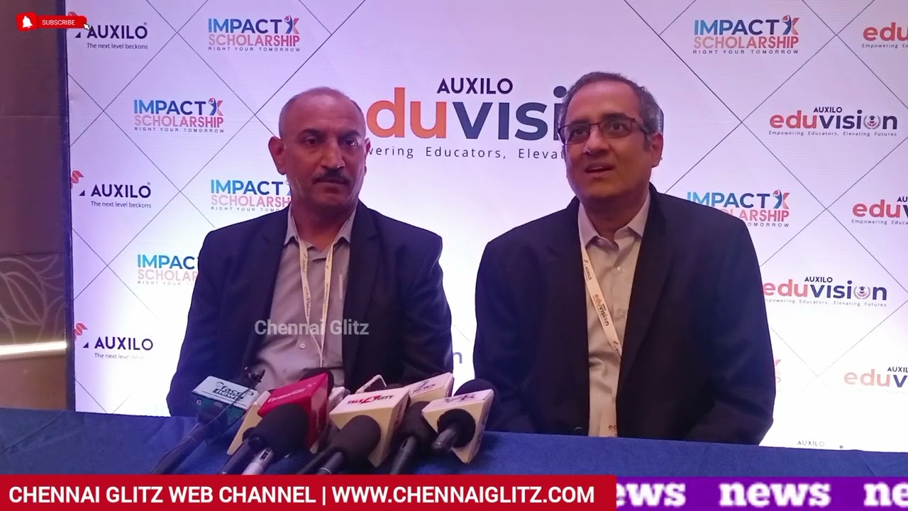 AUXILO EDUVISION 2025 | Chennai Glitz