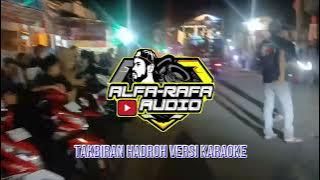 Download lagu TAKBIRAN HADROH VERSI KARAOKE