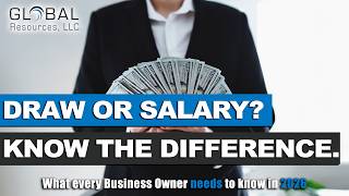 Global Resources LLC | owner draw vs salary: what every business owner needs to know in 2026
