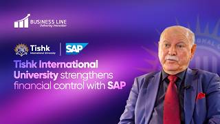 Tishk International University | SAP Success Story with Business Line