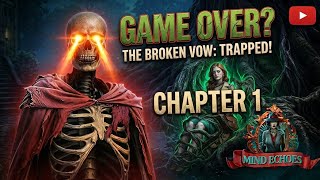 Mind Echoes 3:Broken Vow Chapter 1 Full Walkthrough(Puzzle Guide)