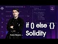 Учимся писать смарт контракты  Ethereum | If else в Solidity