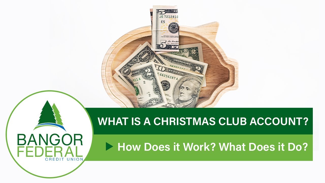 What is a Christmas/Holiday Club Account? | Making Cents - Bangor Federal Credit Union