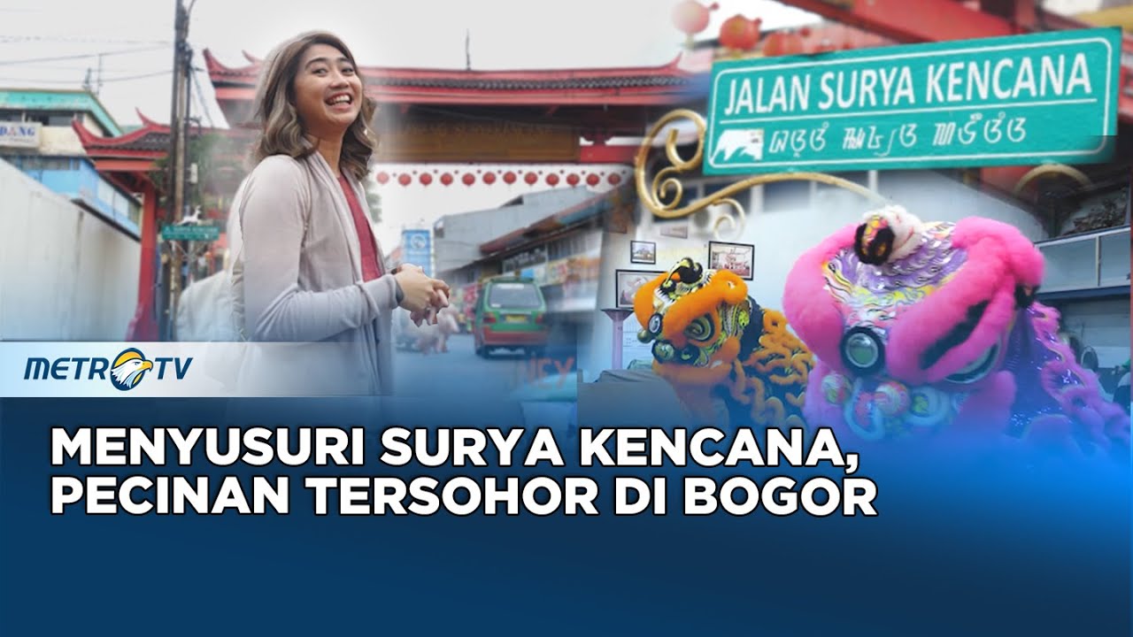 Menyusuri Surya Kencana, Pecinan Tersohor di Bogor #JOURNEY