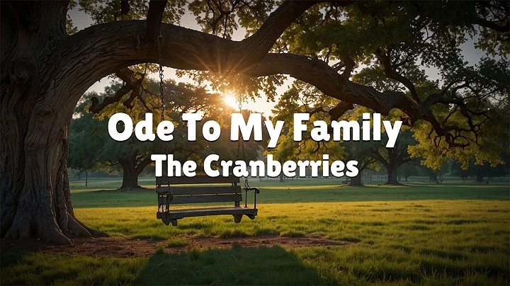 The Cranberries - Ode To My Family (Lyrics)