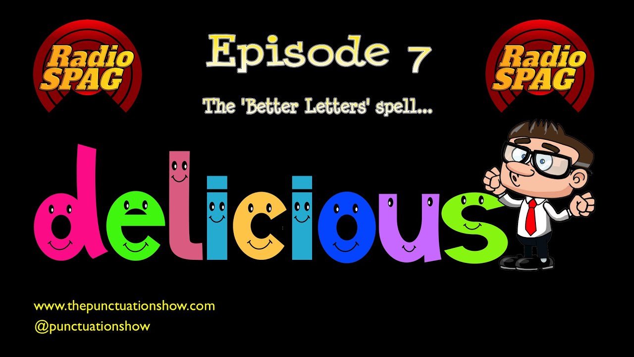 Radio Spag Episode 7 How to spell delicious. YouTube