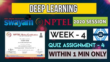 Deep Learning - NPTEL || WEEK 4 ASSIGNMENT SOLUTION ||