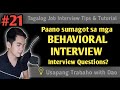 Paano sumagot sa mga Behavioral Interview Questions? | Tagalog Job Interview Tips and Tutorial