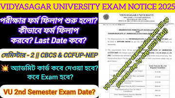 Vidyasagar University 2nd semester examination form fill up 2025 || 2nd semester exam date 2025 VU