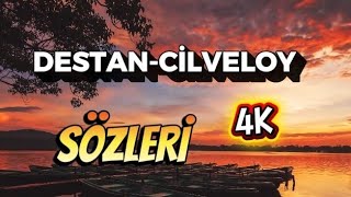 Destan Cilveloy 4K