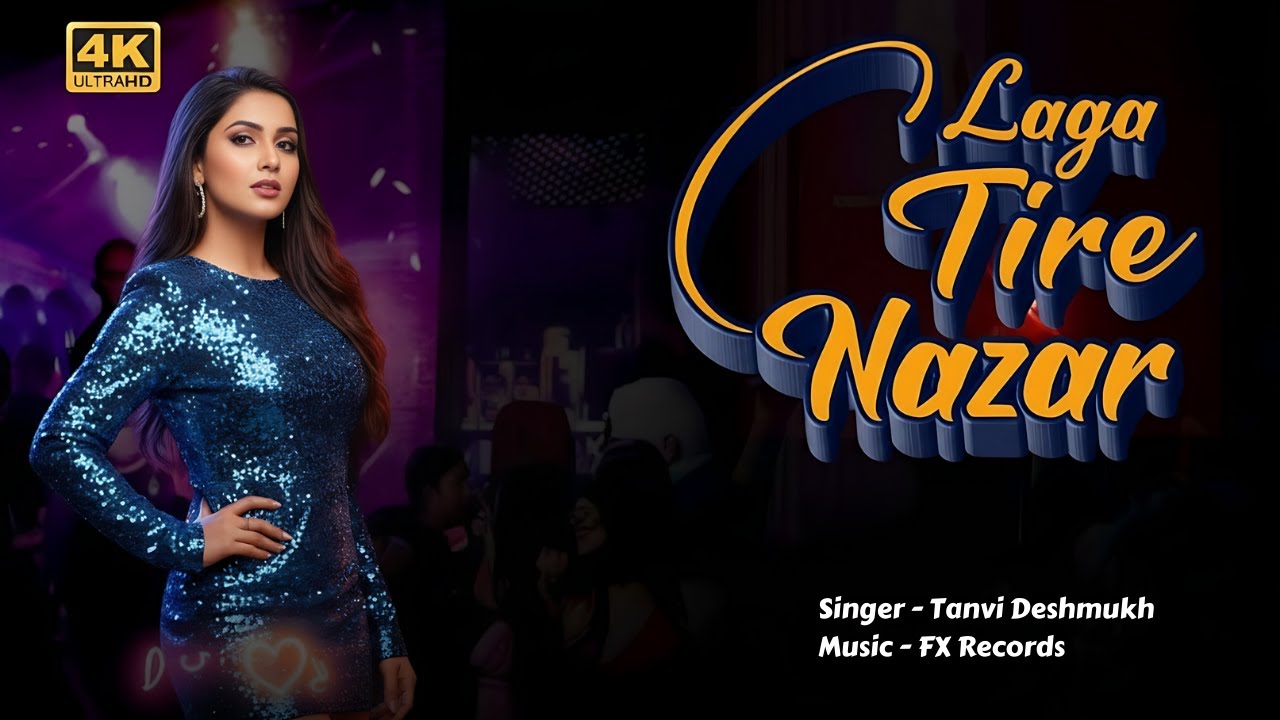 Laga Tire Nazar | Latest Party Song 2025 | Bollywood Dance Song