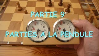 LES ECHECS -partie 9 - JOUER AVEC UNE PENDULE - TUTORIEL screenshot 2